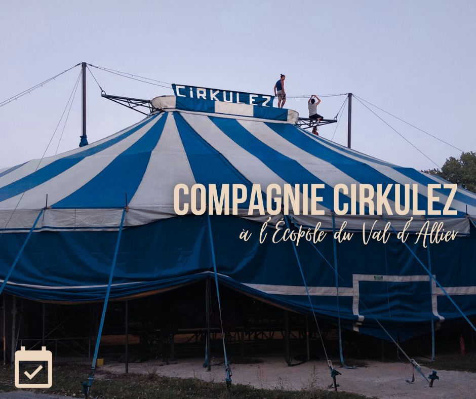 LA CIE CIRKULEZ A L'ÉCOPÔLE